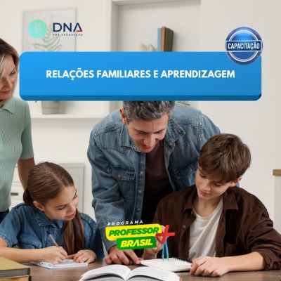 Relações Familiares e Aprendizagem 