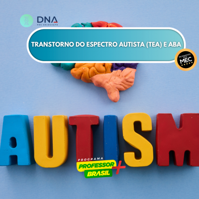 Transtorno do Espectro Autista (TEA) e ABA